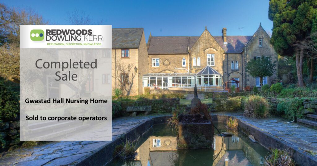 Gwastad Hall Nursing Home sold by Redwoods Dowling Kerr Banner